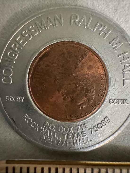 None Other - Political Campaign Token Ralph Hall 2000 Collectible